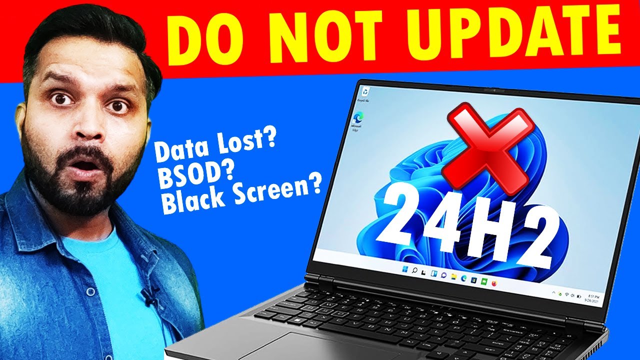Warning: Windows 11 Update मत करना | 24H2 Update Alert 🚨 – Microsoft ...