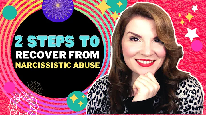 [3 OF 4] How to Recover from Narcissistic Abuse: 2 Must-Know Steps!