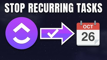 How to Stop a Recurring Task in ClickUp. Quick and Easy Fix