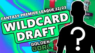GAMEWEEK 17 WILDCARD DRAFT - Fantasy Premier League