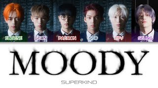 SUPERKIND (슈퍼카인드) - Moody Color Coded Lyrics (han/rom/eng)