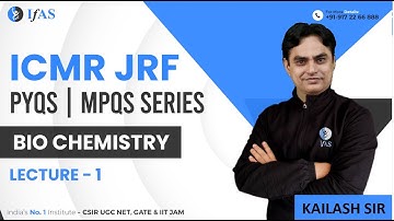 Biochemistry ICMR JRF Life Science 2023 PYQS | MPQS Series | IFAS | L1
