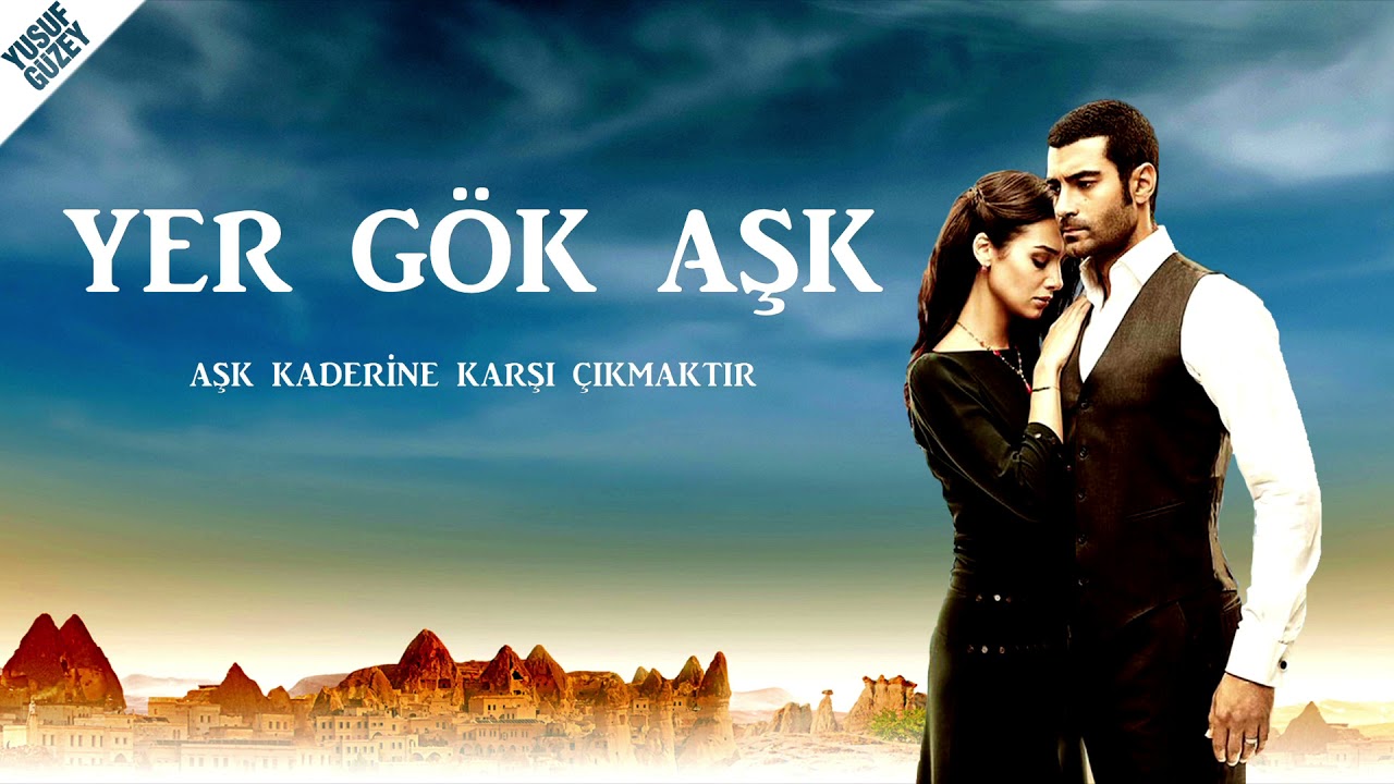 Yer Gök Aşk Müzikleri - Jenerik