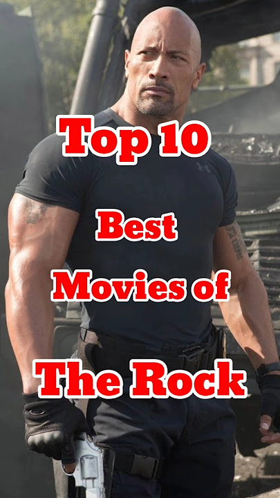 Top 10 Best Movies of Dwayne Johnson (The Rock) | Top 10 Cinema #therock #dwaynejohnson #shorts