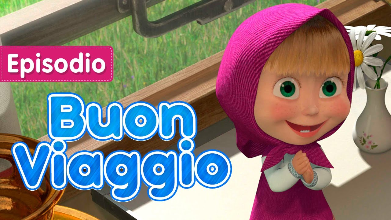 💥 Masha e Orso 🐻🌍🧳 Buon Viaggio 🧳🌍👱‍♀️ (Episodio 37) 💥 Nuovo episodio! 💥