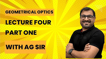 Geometrical optics L4 P1 | The AG experience