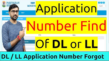 Find Application Number Of Driving Licence | Learning Licence Application Number Forgot | DL/LL