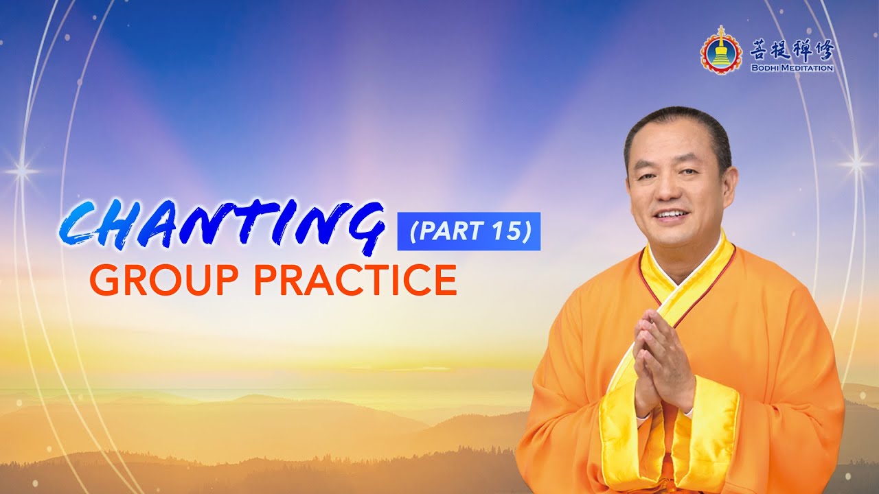 Chanting Group Practice (Part 15)