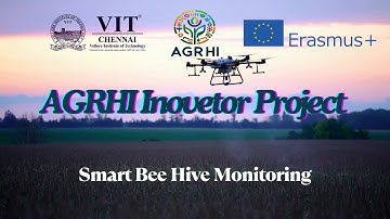 AGRHI Innovator Project Bee Hive Monitoring System