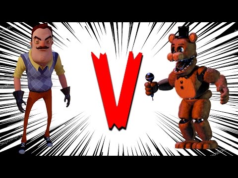 Five Nights At Freddy's V's Hello Neighbour - Who Will Win? - Five Nights At Freddy's V's Hello Neighbour - Who Will Win?
