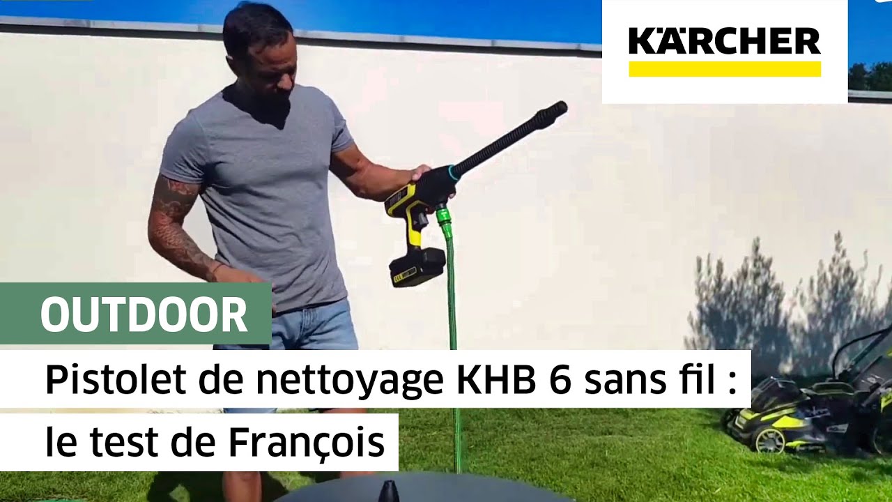 Pistolet de nettoyage KHB 6 sans fil  le test de Franois  Krcher