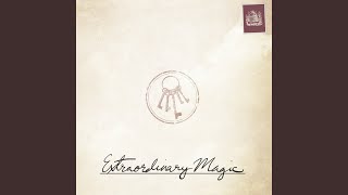 Extraordinary Magic