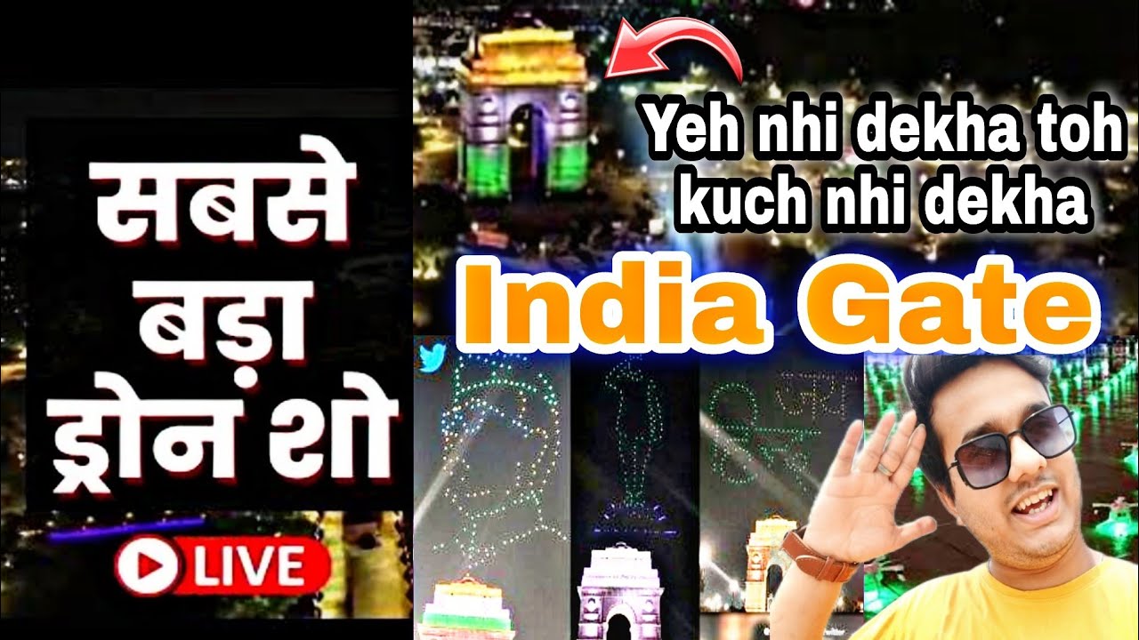 Drone night show at India gate New India gate KARTAVYA PATH