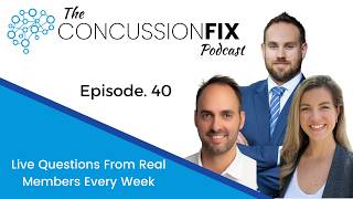 Brain Fog, Anxiety & Going Back to Work: Real Concussion Recovery Q&A - Episode 40