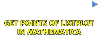 get points of listplot in mathematica