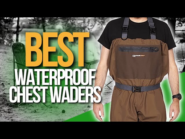 🌤️ Top 5 Best Waterproof Chest Waders 