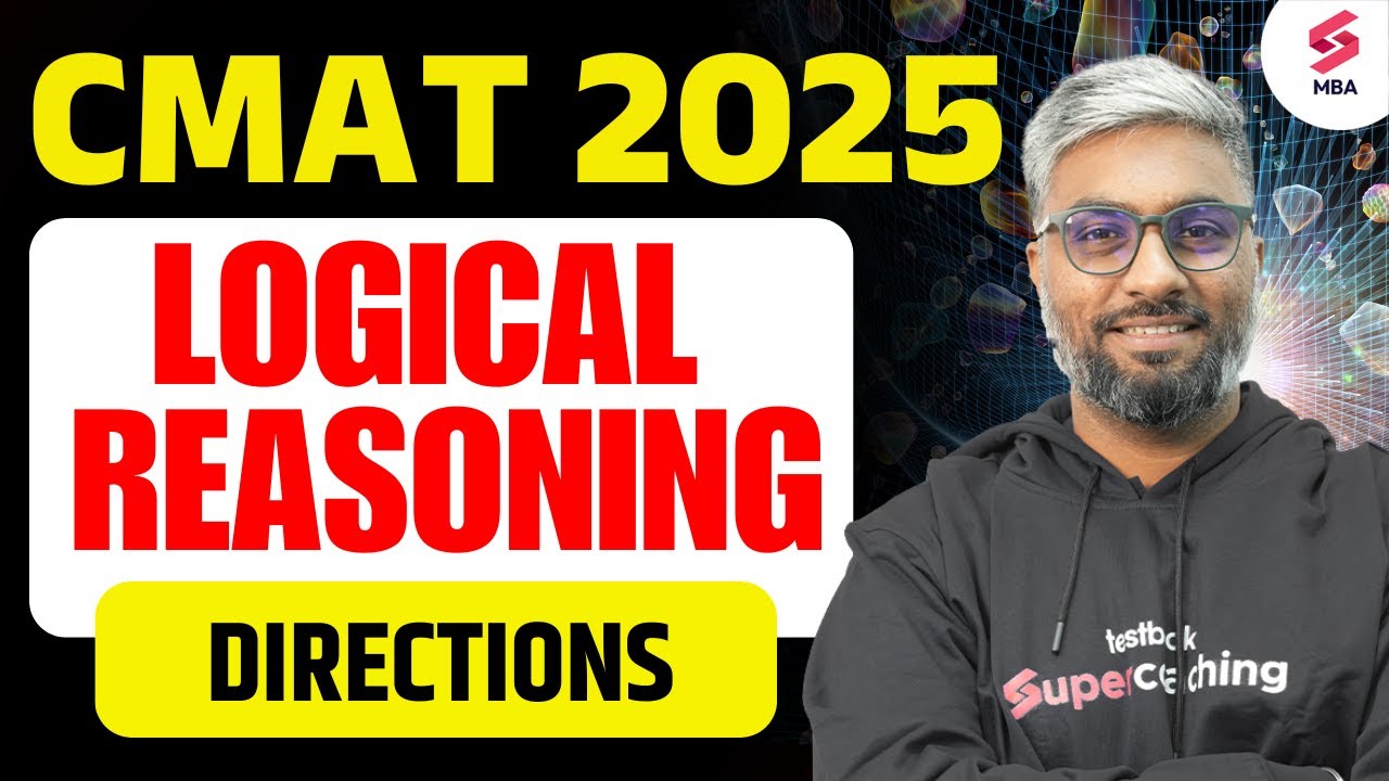 CMAT Exam Preparation 2025 | CMAT Logical Reasoning 2025 | CMAT Directions | Amit Surana