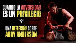 💥Cuando la ADVERSIDAD es un PRIVILEGIO - REFLEXIÓN sobre ABBY ANDERSON