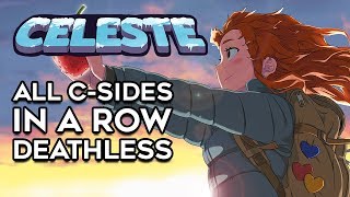 Celeste - All C-Sides In A Row [Deathless]