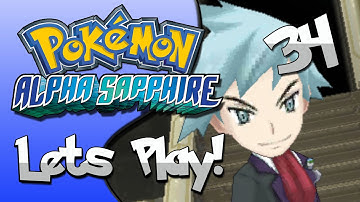Pokemon Alpha Sapphire Lets Play! Episode 34 - Steven!
