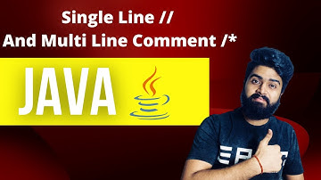 Single Line And Multi Line Comment In Java Part 3