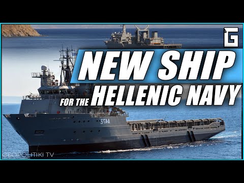 HELLENIC NAVY TO ACQUIRE  A NEW GENERAL SUPPORT SHIP