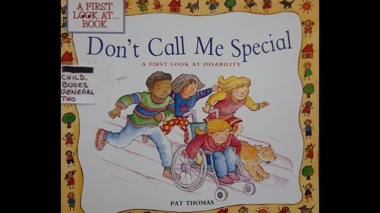 Don't Call Me Special A First Look at Disability YouTube