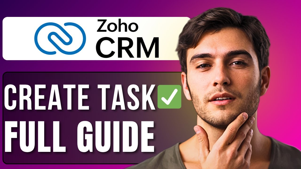 How to Create Task in Zoho CRM | Step-by-Step Tutorial - YouTube