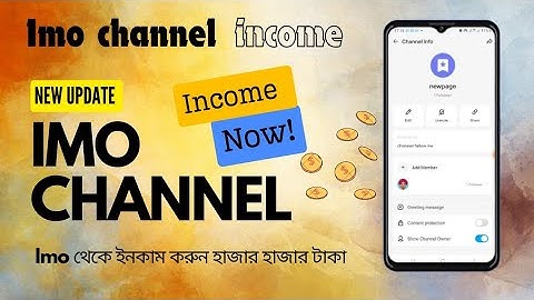 How to create imo channel // একটি চ্যানেল রেজিষ্ট্রেশন করে ডলার ইনকাম করুন