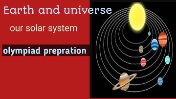 Earth and universe/ Our solar system/ plantes/science Olympiad prepration/ class 3