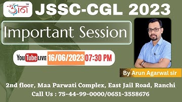 JSSC-CGL 2023 II Important Session II By Arun Agrawal Sir