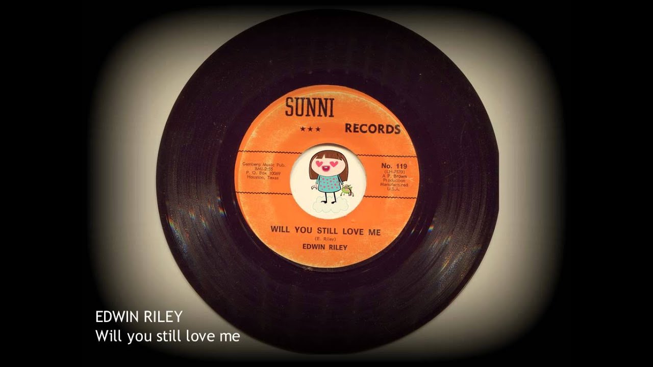 EDWIN RILEY - Will you still love me - YouTube