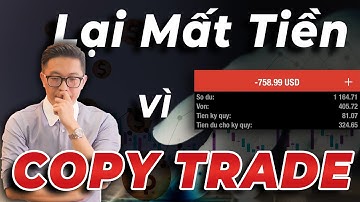 Sắp Tết Mà Mất Hết Tiền Rồi. Copy Trade Ơi Là Copy Trade - mInvest Tâm Sự