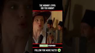 Did You Know This About The Mummy 1999? Fact 1