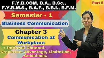 F.Y.B.COM || BC 1 || Semester 1 | Chapter 3 | Part 5 |  Communication at Workplace |