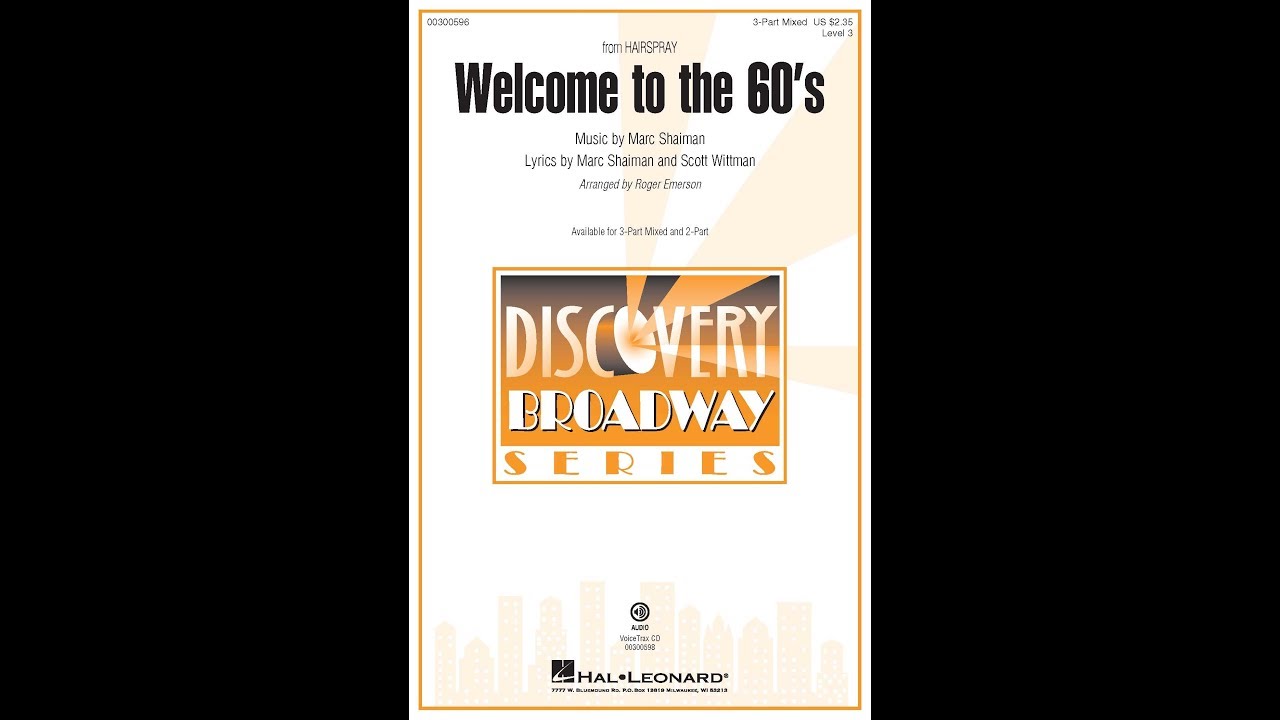 Welcome to the 60's (from Hairspray) (3-Part Mixed Choir) - Arranged by Roger Emerson