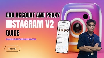 Add Account And Proxy (Guide) - Instagram Marketing Software