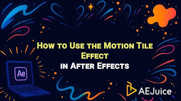 How to Use the Motion Tile Effect in After Effects – AEJuice Tutorials