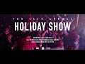The 14th Annual Holiday Show