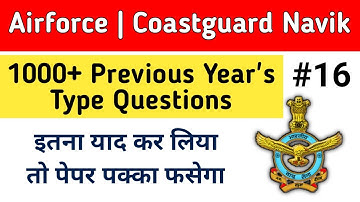 Airforce Y RAGA, Coastguard DB, GD, Navy Important GK GS  Mission 1000 Gk Class 16