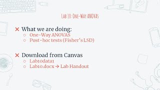 Lab 10 - One-Way ANOVAs