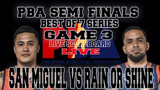 PBA LIVE 🔴 SAN MIGUEL BEERMEN VS RAIN OR SHINE | GAME 3 -SEMI-FINALS| PBA PHILIPPINE CUP 2024