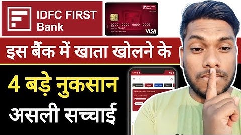 IDFC First Bank खाता खोलने से पहले ये वीडियो जरुर देखे IDFC First Bank Charges New Update