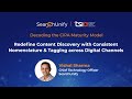CIPA | Redefine Content Discovery with Consistent Nomenclature &amp; Tagging across Channels