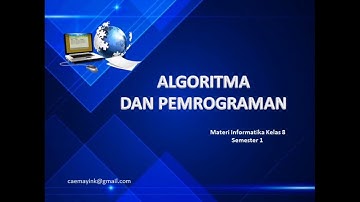Algoritma dan Pemrograman