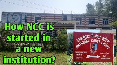 How NCC is opened in a school or college? | How to apply for NCC in new institution?
