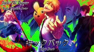 [Leslie The Reaper] “Kick Back“ | Chainsaw Man OP| Full Redo English Cover