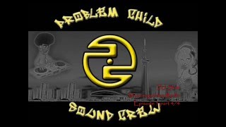 DJ Skitz of Problem Child Soundcrew ep.3 4/4 Mix