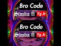 Simba Bro Code Ft Yg Jr Simba Bro Code Ft Yg Jr