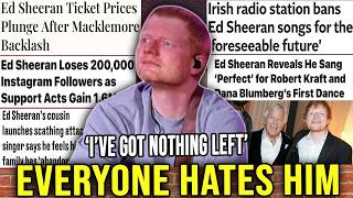 EVERYONE Now HATES Ed Sheeran